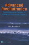 Advanced Mechatronics: Monitoring and Control of Spatially Distributed Systems