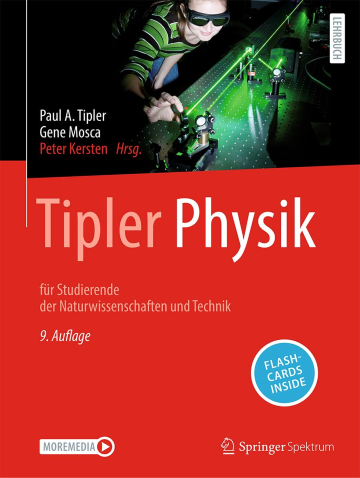 Tipler Physik: für Studierende der Naturwissenschaften und Technik, 9. Auflage
