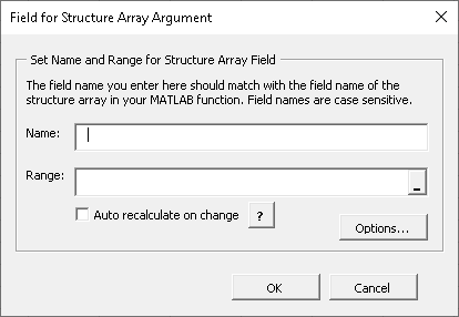 The Field for Structure Array Argument panel for specifying struct array fields