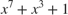 $x^7+x^3+1$