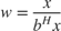 $$w = \frac{x}{b^H x}$$