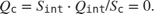 $$ Q_\texttt{c} = S_\texttt{int} \cdot Q_\texttt{int} /S_\texttt{c} = 0
.$$