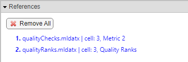 The References section is expanded. It shows two references. One reference refers to a spreadsheet called qualityChecks.mldatx, and the other refers to a spreadsheet called qualityRanks.mldatx. Above the references is a button with a red X that says Remove All.