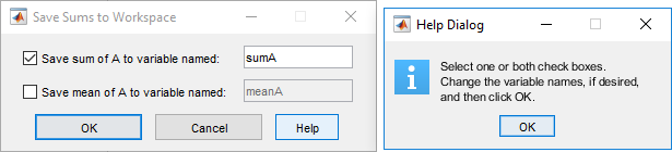 On the left is a Save Sums to Workspace dialog box with three buttons: OK, Cancel, and Help. On the right is a help dialog box.