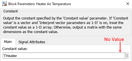 The image shows the top half of the Block Parameters dialog box for the "Heater Air Temperature" block. There is one text box, with the label "Constant value" above it. The text box displays the name of the THeater parameter on the left, but does not display the value of the parameter.